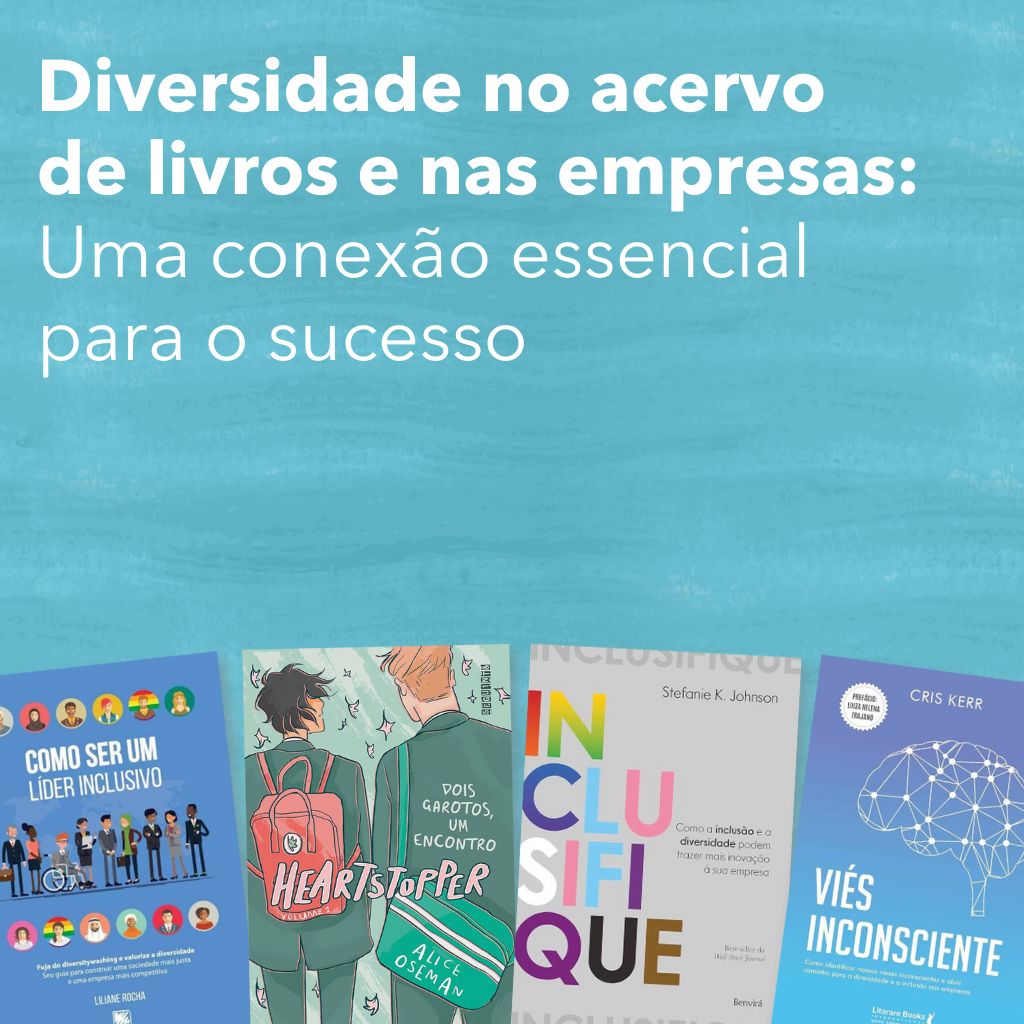 Diversidade no Acervo de Livros e nas Empresas